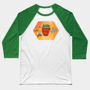 Honey Bees - Bee Patient Baseball T-Shirt